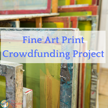 TAA's Fine Art Print Crowdfunding Project