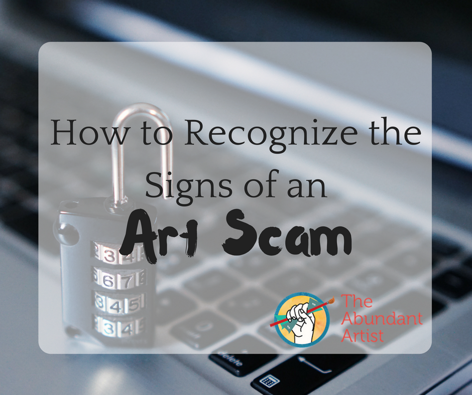 How to Recognize the Signs of an Art Scam