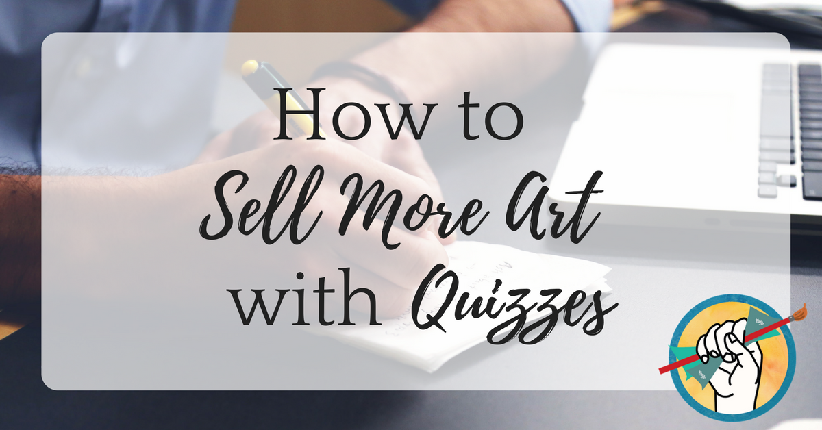 How to Sell More Art With Quizzes