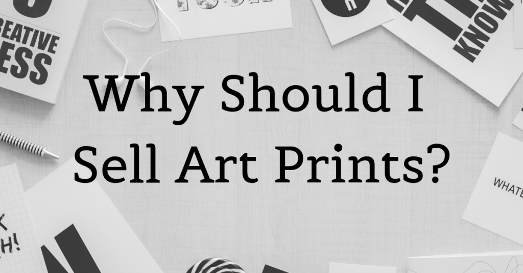 How to Sell Art Prints Online How to Sell Art Online Online Marketing for Artists