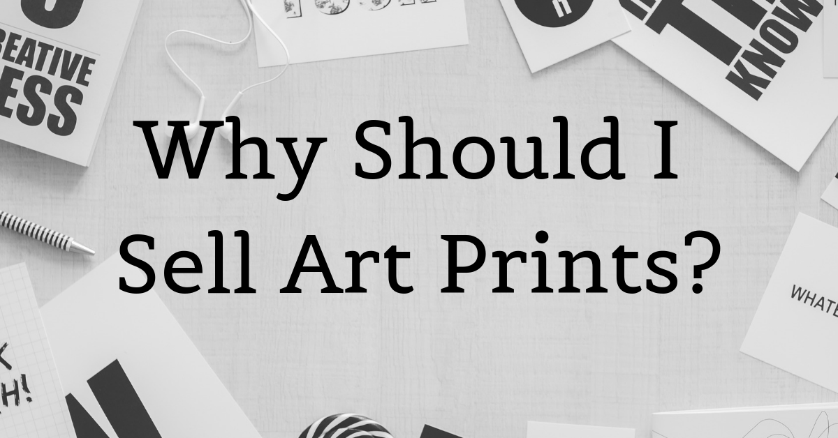 How to Sell Art Prints Online - How to Sell Art Online | Online